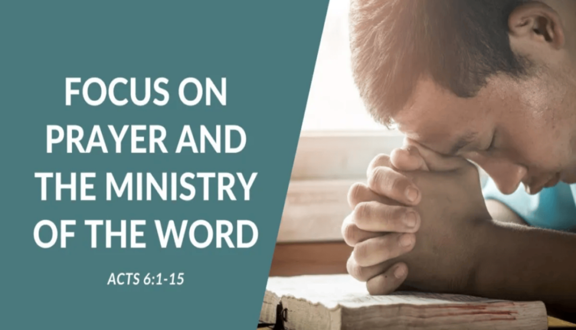 The Ministry of the word in Prayer