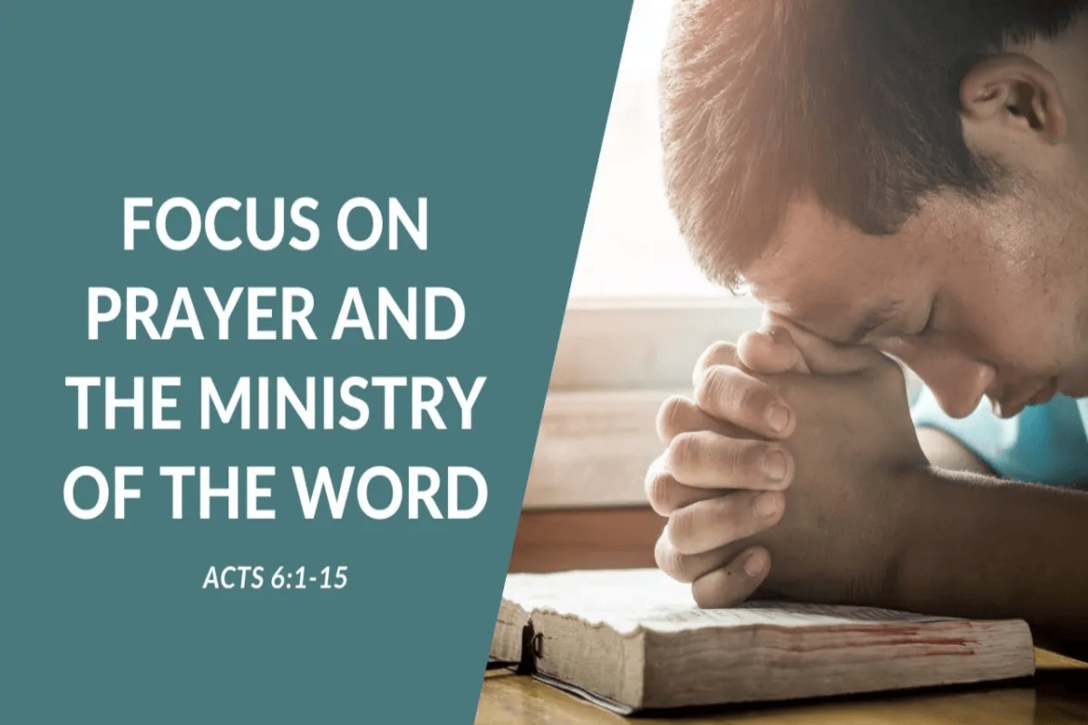 The Ministry of the word in Prayer